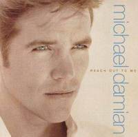 Michael Damian : Reach out to Me
